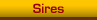 Sires